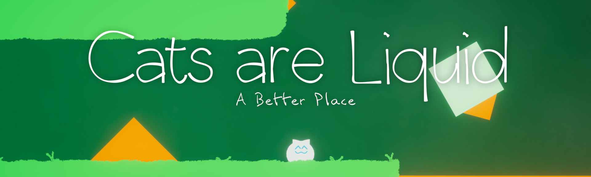 Cats are Liquid banner